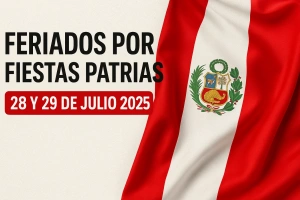 calendario de feriados julio 2025 en perú fiestas patrias